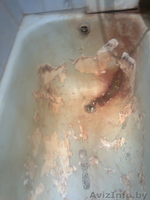100% эмалировка ,реставрация ванн на дому.Наливная ванна. - Изображение #3, Объявление #960787